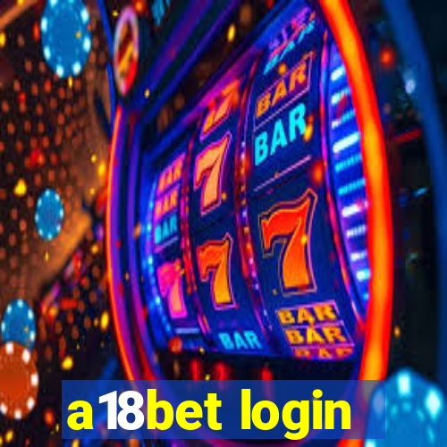 a18bet login